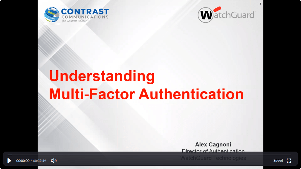 Understanding Multi-Factor Authentication Webinar Recording
